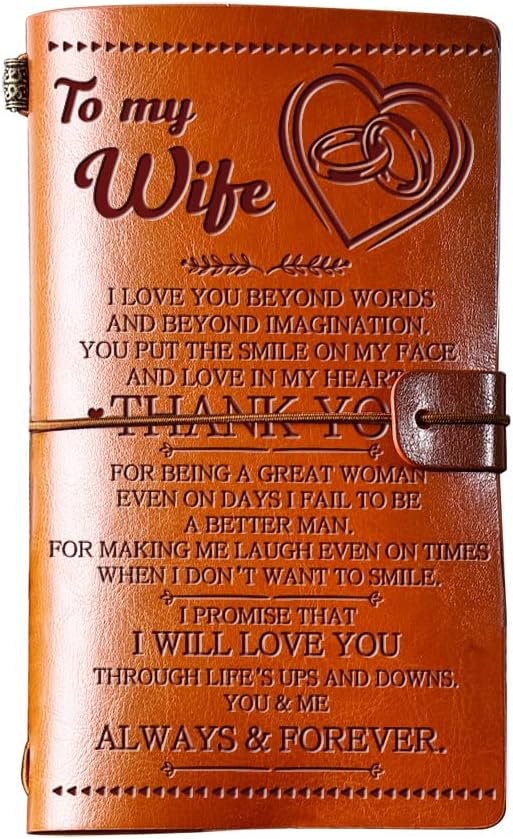 Wife Gifts from Husband, To My Wife Leather Journal, 140 Page Wife Refillable Writing Journal, Anniversary Wedding Christmas Gifts for Wife from Husband, Romantic Gifts for her